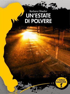 cover image of Un'estate di polvere